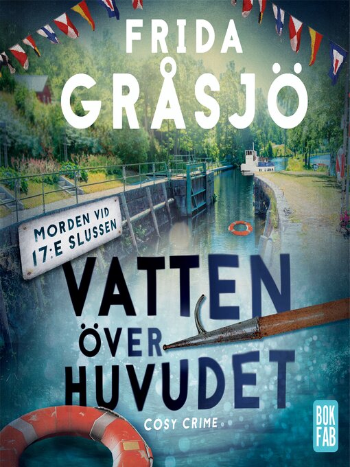 Titeldetaljer för Vatten över huvudet av Frida Gråsjö - Tillgänglig
